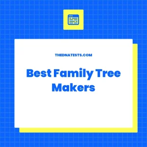 Best Family Tree Makers