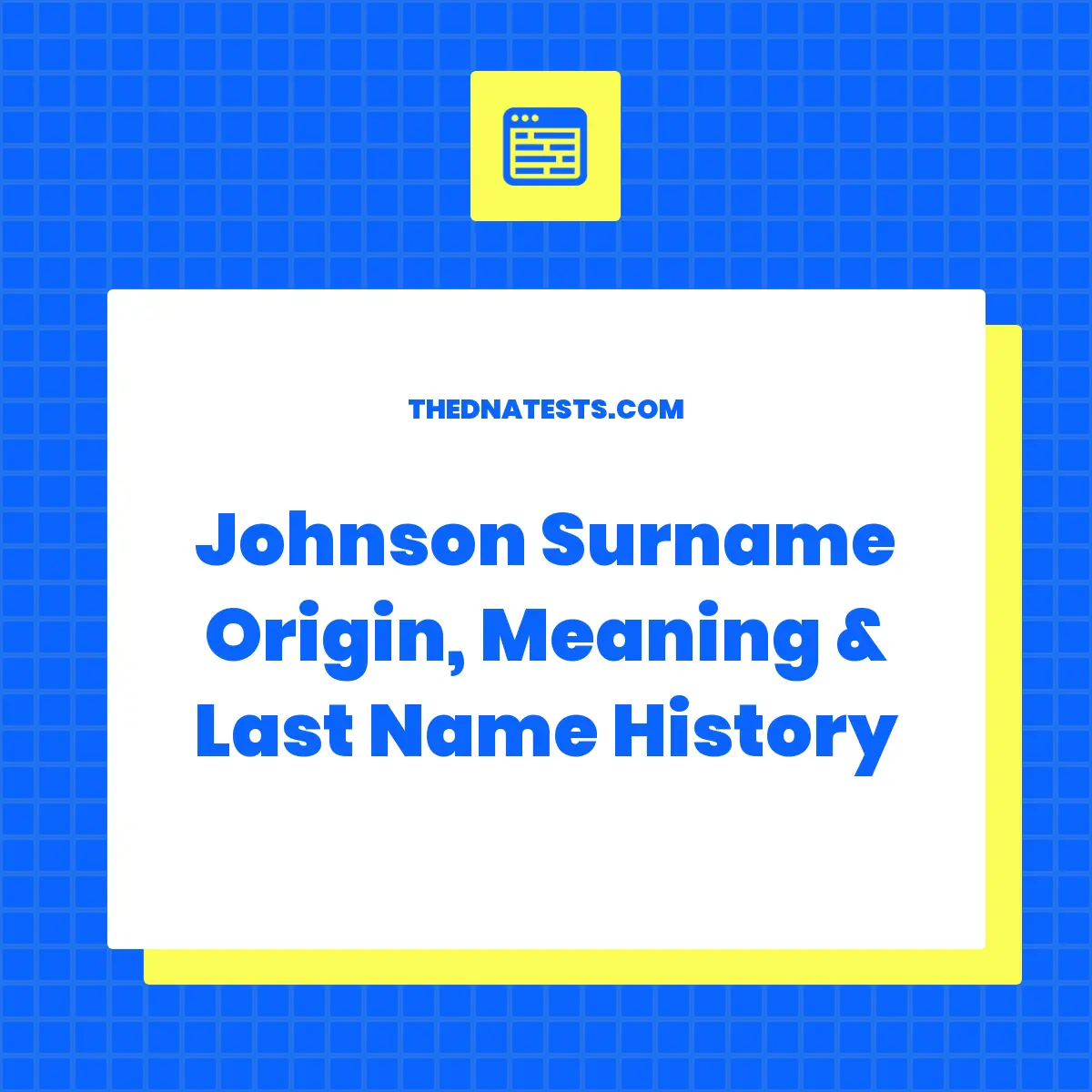 Where Does The Surname Johnson Come From